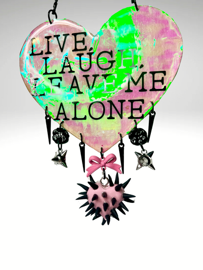 Live Laugh Leave Me Alone Wall Hanging